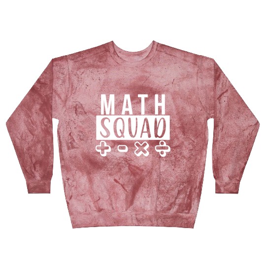 Math Squad Math Teacher School Mathematic Blast Sweatshirts