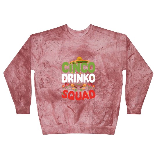 Cinco De Drinko | Bourbon Drinker Blast Sweatshirts | Whisky
