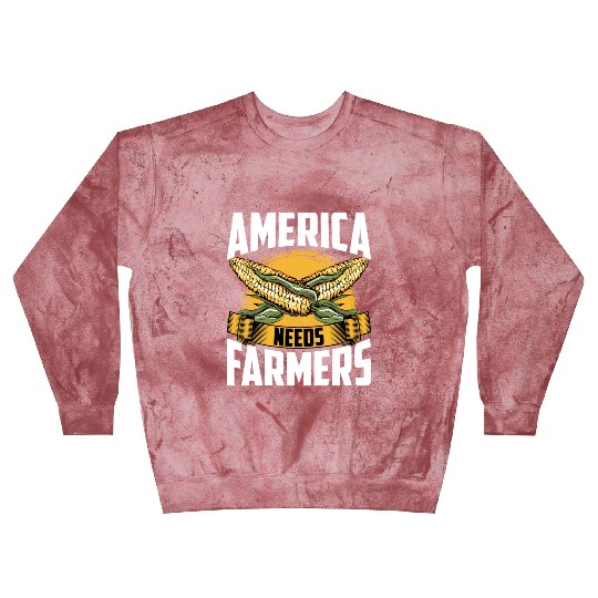 America Needs Farmers Agriculture Farmer Corn Blast Sweatshirts