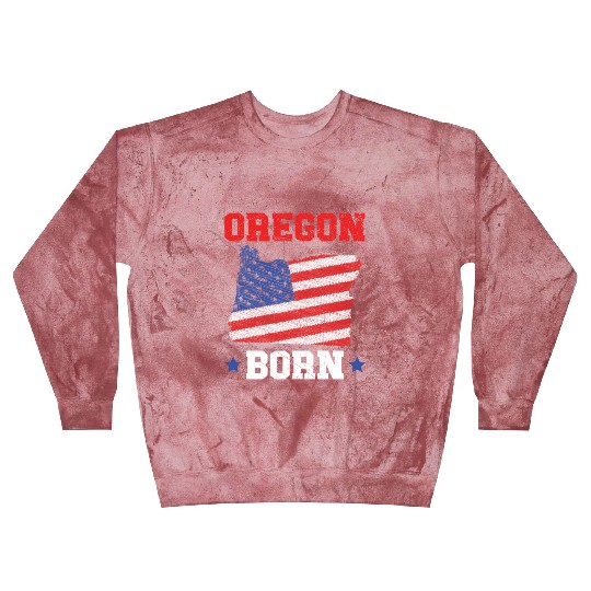 Oregon Born USA America Oregonians Travel Tourist Blast Sweatshirts