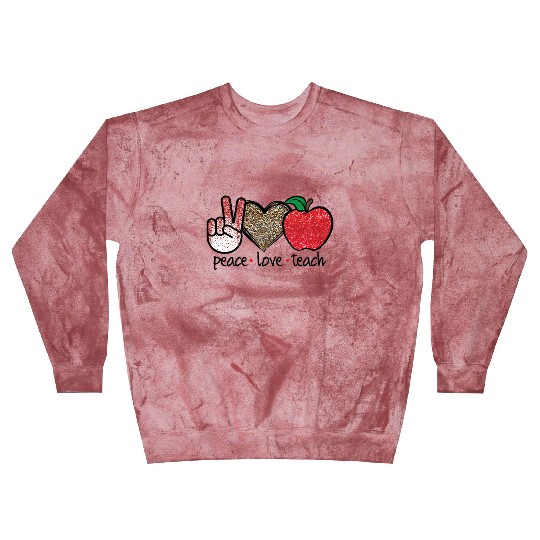 Peace Love Teach Back To School Teacher Gift Blast Sweatshirts