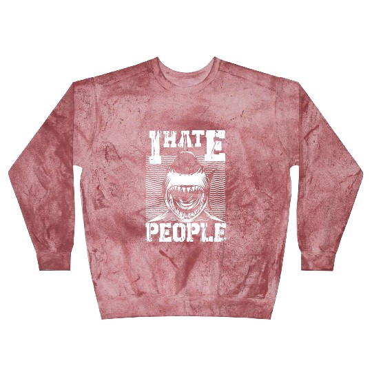 I HATE PEOPLE SHARK Blast Sweatshirts