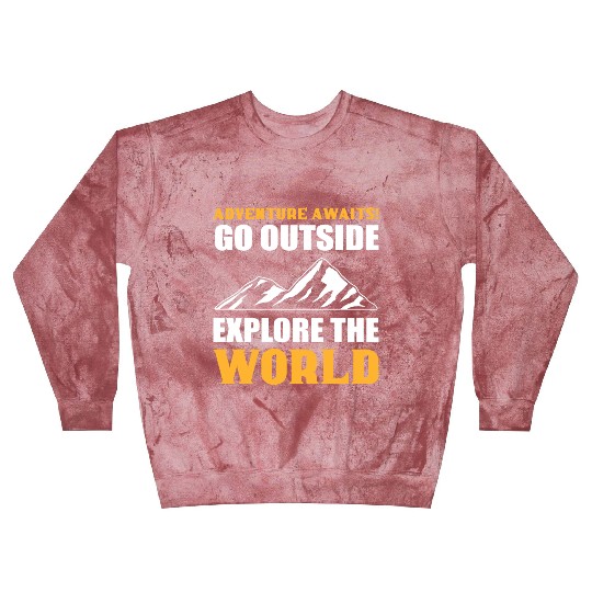 Explore the World Courageous Person Gift Blast Sweatshirts