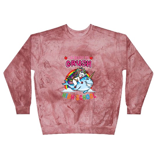 Im Ready To Crush High School Unicorn Girls Blast Sweatshirts