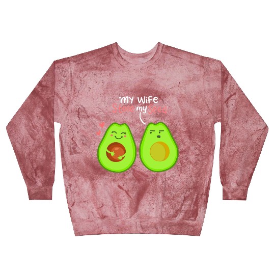 My Wife Stole My Seed Avocado Lover Gift Funny Blast Sweatshirts