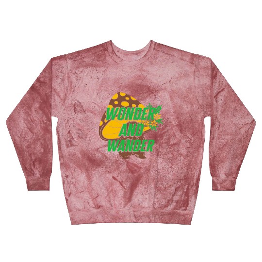 Fungi Blast Sweatshirts, Wonder And Wander Blast Sweatshirts, Funny Healthy