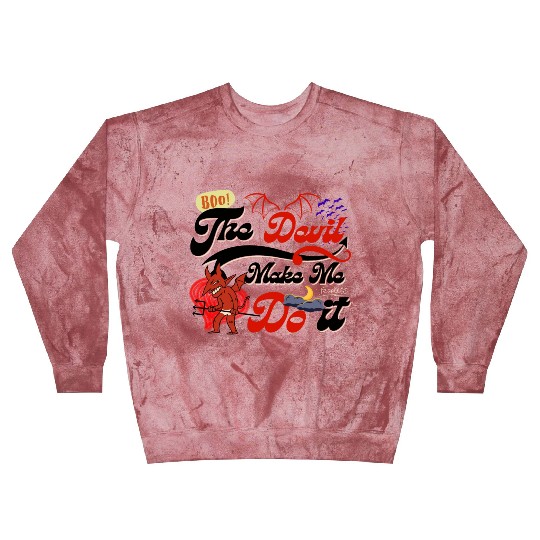 Devil Make Me Do it the Evil toon funny Halloween. Blast Sweatshirts