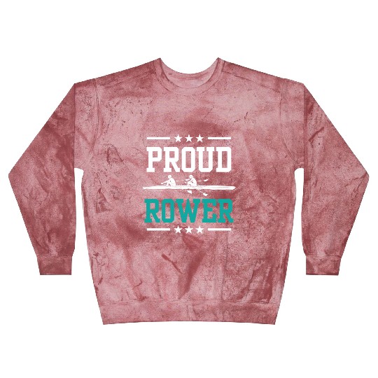 Proud Rower Sports Rowing Row Crew Blast Sweatshirts