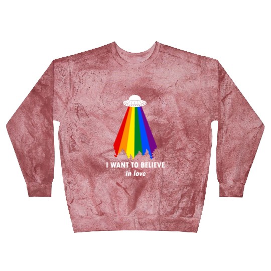 I Want to Believe (In Love) Blast Sweatshirts