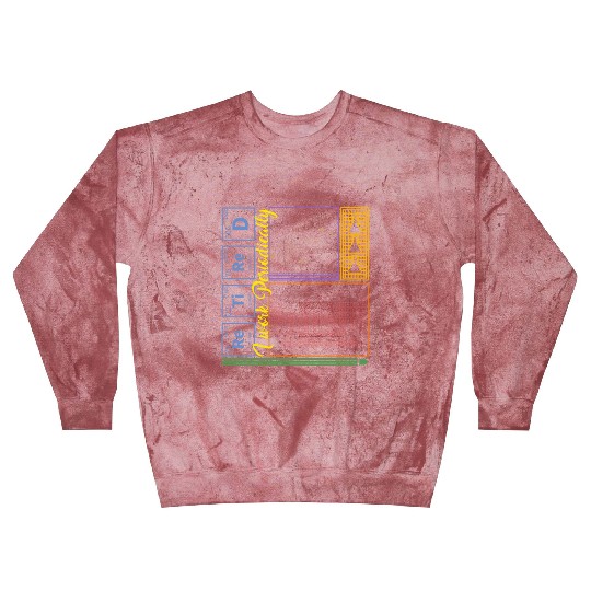 Chemistry Blast Sweatshirts, I Work Periodically Retired Nerd