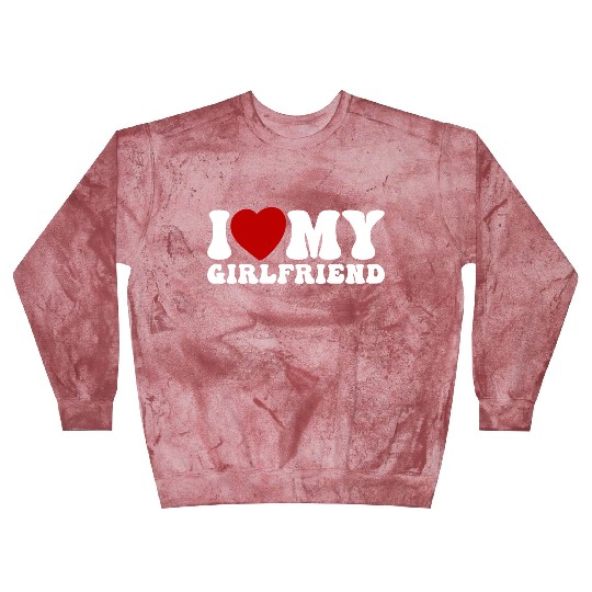 i love my girlfriend Blast Sweatshirts