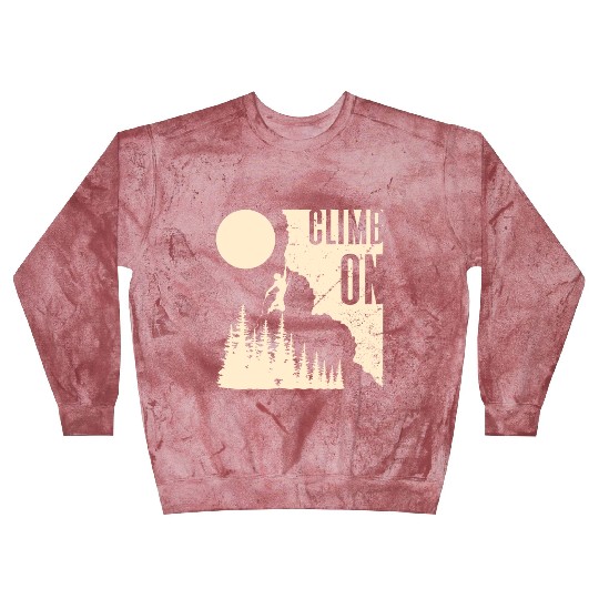 Climbing Mountaineering Climber Mountains Hiking Blast Sweatshirts