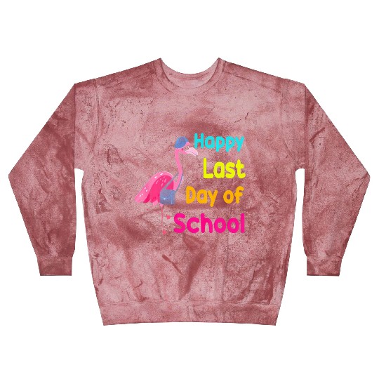 Happy Last Day Of School Funny Flamingo Teacher Blast Sweatshirts