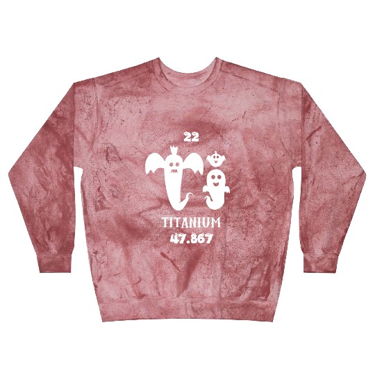 Titanium is the 22 element of the periodic table Blast Sweatshirts