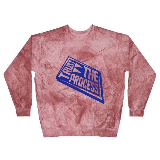trust the process quote Blast Sweatshirts