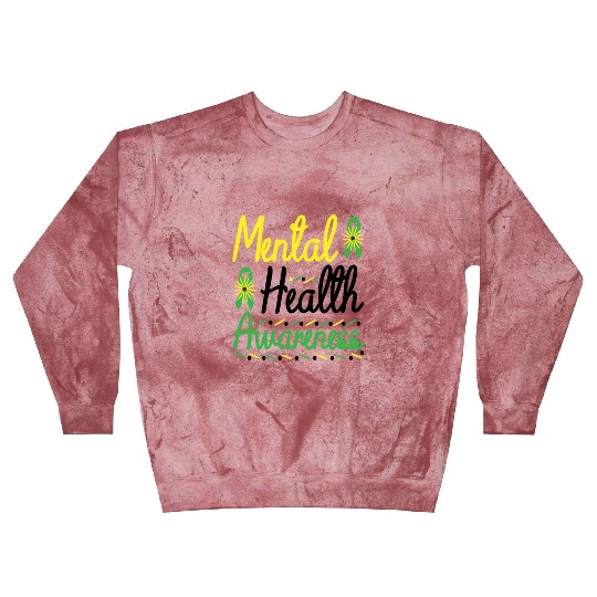 Mental Health Awareness Educating about Mental Blast Sweatshirts