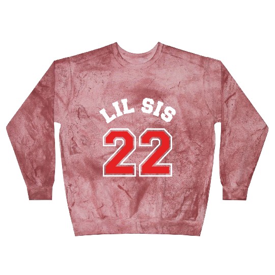 Lil Sis 2022 Little Sister Baby Family Birth Child Blast Sweatshirts
