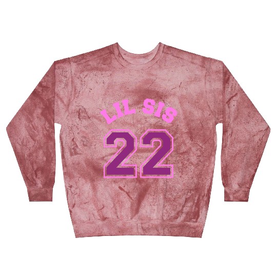 Lil Sis 2022 Little Sister Baby Family Birth Child Blast Sweatshirts
