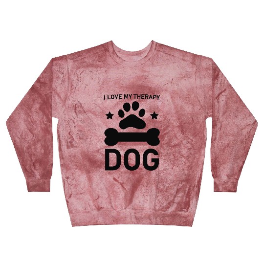 I love my Therapy Dog Blast Sweatshirts