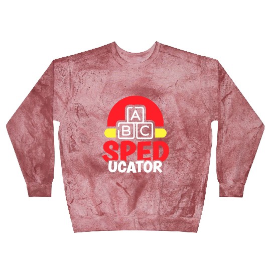 Speducator Sped Special Education Teacher Cute Blast Sweatshirts