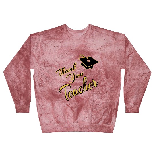 Thank You Teacher Blast Sweatshirts