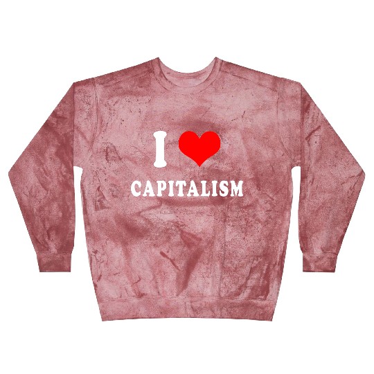 I love capitalism Blast Sweatshirts