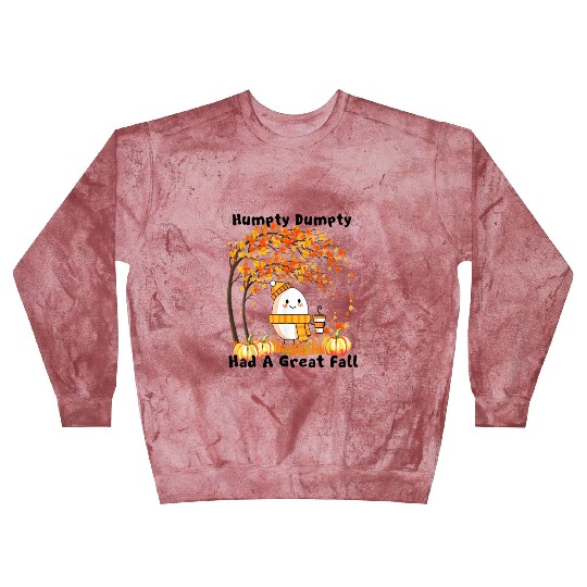 Humpty Dumpty Had A Great Fall Thanksgiving Autumn Blast Sweatshirts