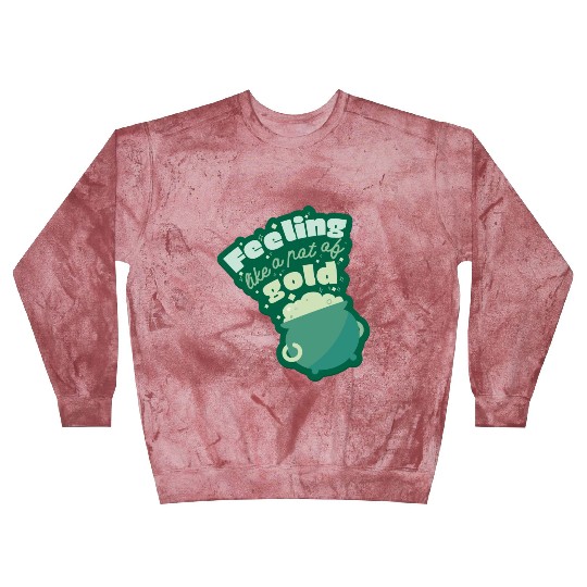 feeling like a pot of gold Blast Sweatshirts