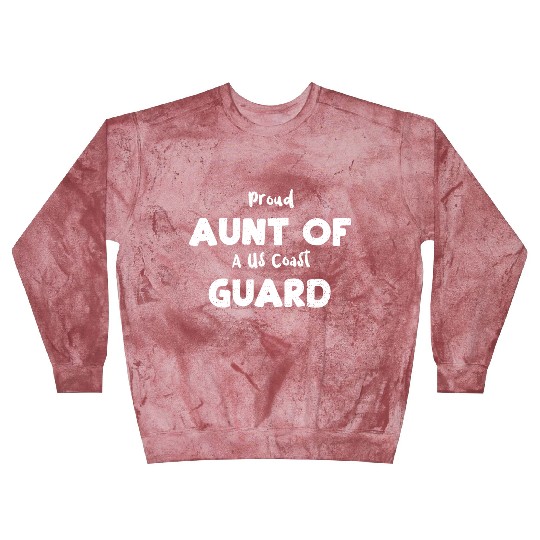 Proud Aunt Of A Us Coast Guard Blast Sweatshirts