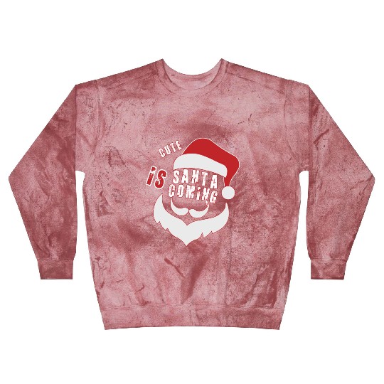 Christmas Cute Santa Is Coming Santa Candy Cane Blast Sweatshirts