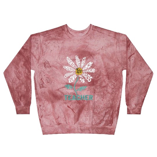 A Teacher's Flower Funny Teacher Blast Sweatshirts