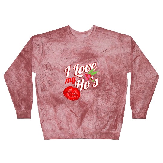 I Love My Ho's Kissing Mouth Mistletoe Christmas Blast Sweatshirts