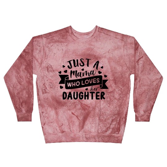 I Love My Daughter Blast Sweatshirts