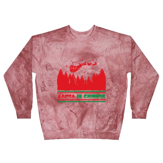 Santa is coming Blast Sweatshirts