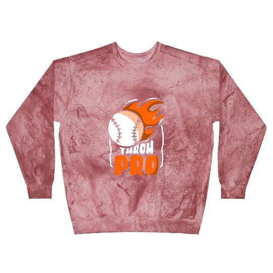 Throw Pro Baseball Pitcher Hobby Player Sayings Blast Sweatshirts