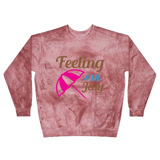 Feeling A LiL Salty with Summer Clothes Blast Sweatshirts