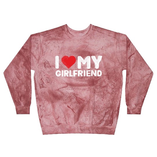 I Love My Girlfriend Red Heart Boyfriend I Love Blast Sweatshirts