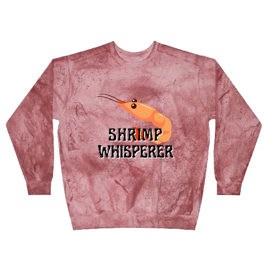 Shrimp Whisperer - Funny Shrimps Lover Blast Sweatshirts