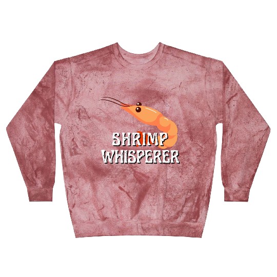 Shrimp Whisperer - Funny Shrimps Lover Blast Sweatshirts