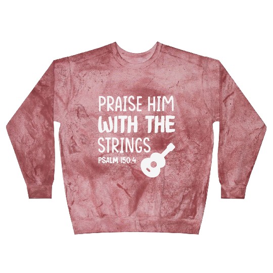 Praise Him With The Strings Christian Guitar Blast Sweatshirts
