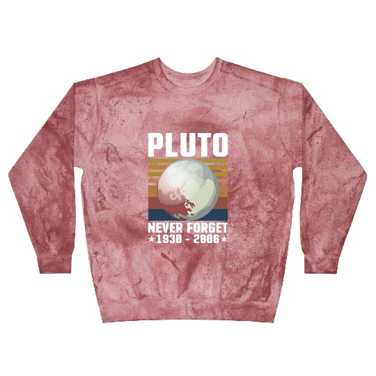 PLUTO NEVER FORGET 1930-2006 Blast Sweatshirts