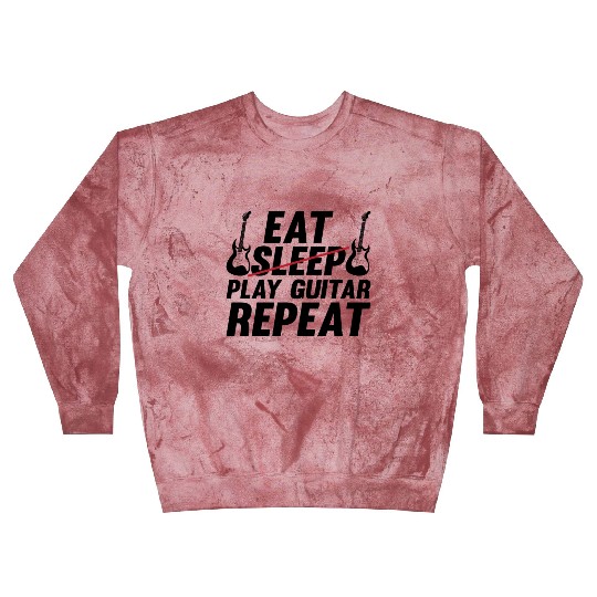 Eat Sleep Play Guitar Repeat - Funny Bass Guitaris Blast Sweatshirts