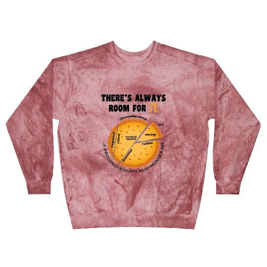 There s Always Room for Pi Pie Math Symbol Science Blast Sweatshirts