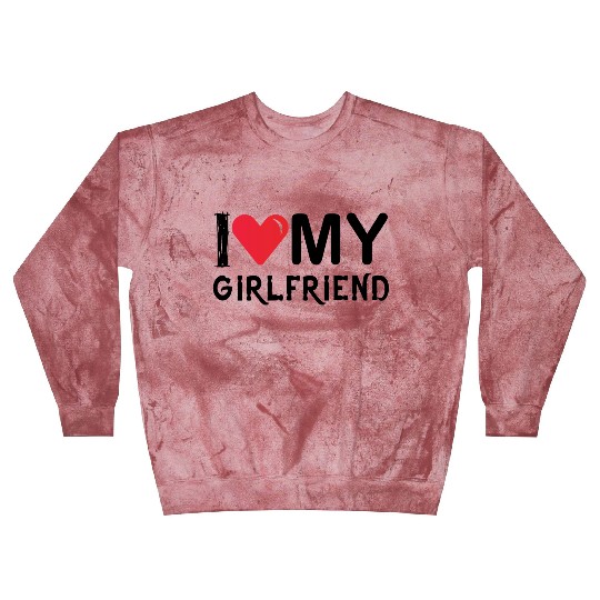 I Love My Girlfriend-Valentines Day-Romantic-Love Blast Sweatshirts