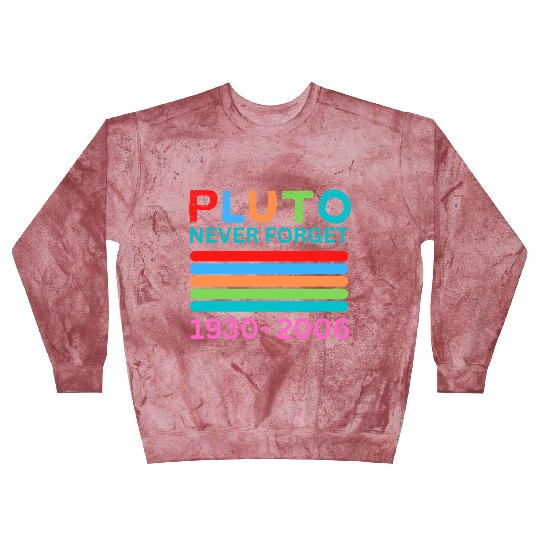 Pluto Never Forget Retro Space Science Pluto Blast Sweatshirts