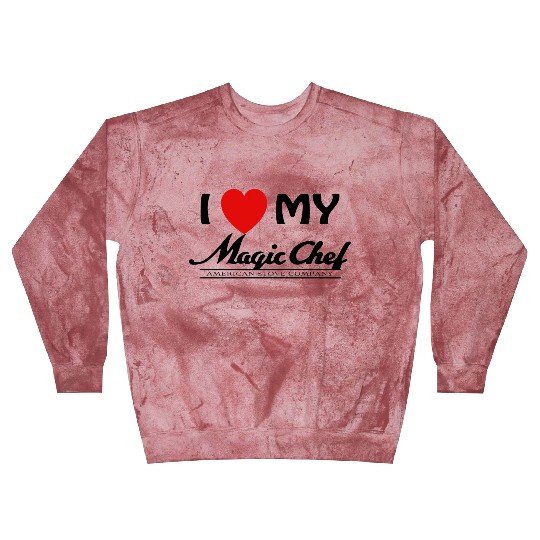 I Love My Magic Chef Vintage Stove Blast Sweatshirts