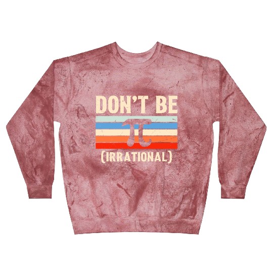 Funny Pi Day Blast Sweatshirts Math for Pi Day 3 14 Don t Be