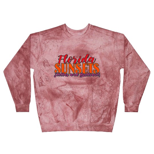 Florida Quote. Sunset, beach, sunshine Blast Sweatshirts