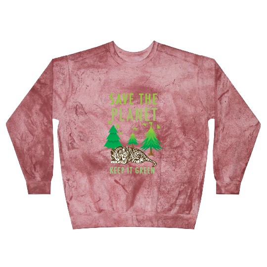 Save The Planet Keep It Green Blast Sweatshirts