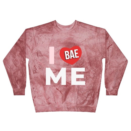 I Love Me 4 Blast Sweatshirts